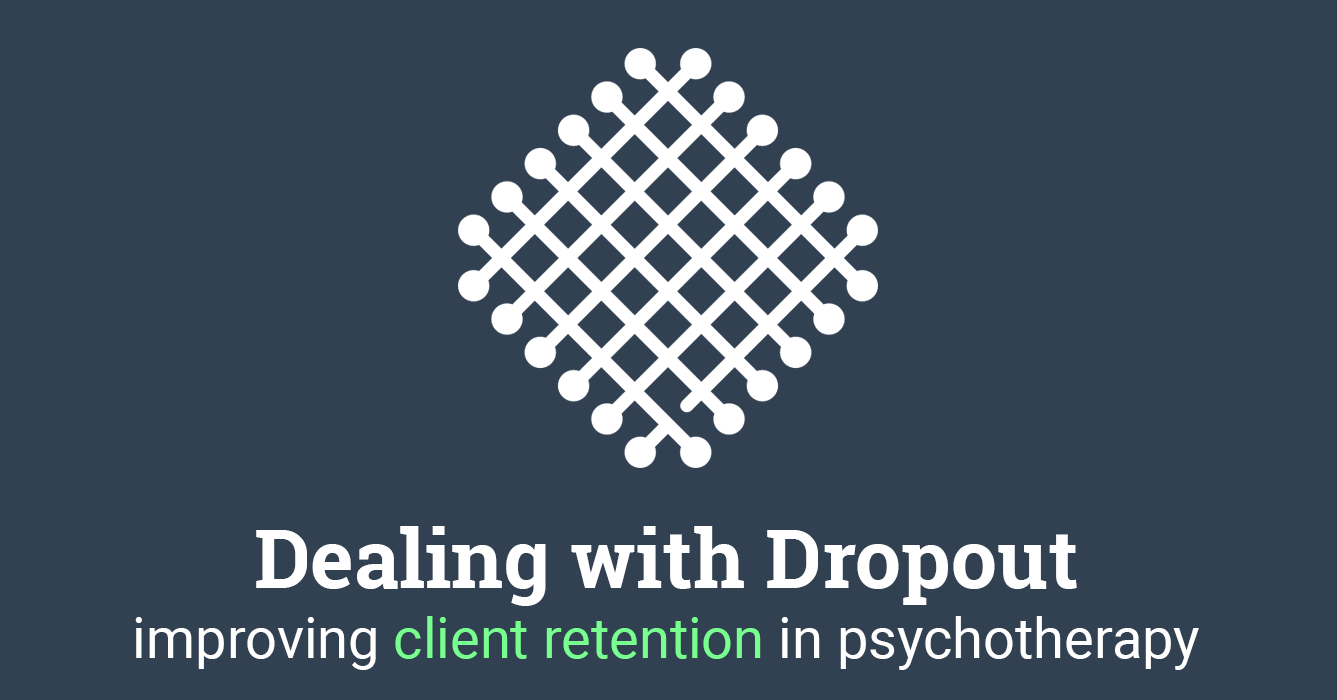 Dealing with Dropout: Client Retention