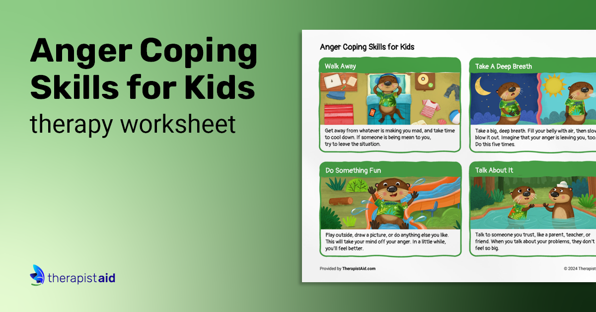 Anger Coping Skills For Kids | Worksheet | Therapist Aid