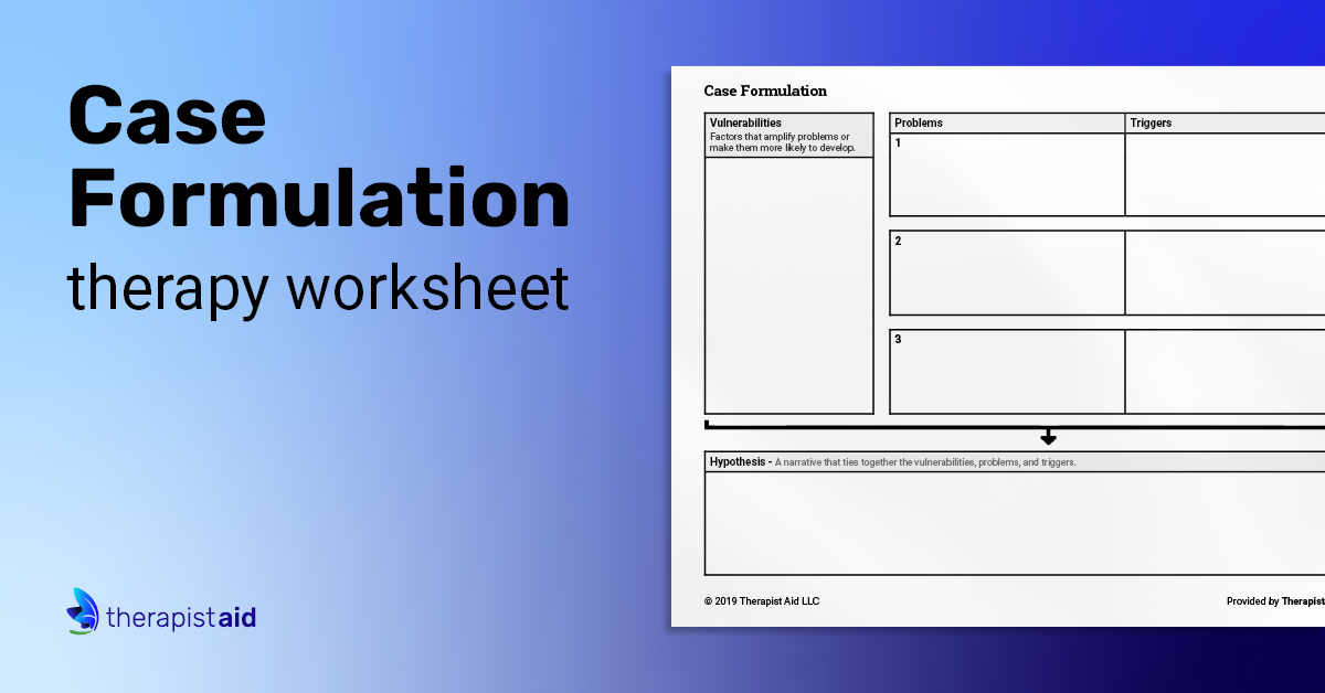 Case Formulation Sheet (Worksheet) Therapist Aid